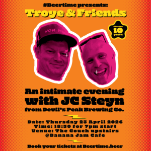 Troye & Friends: An intimate evening with JC Steyn from Devil's Peak Brewing Co.